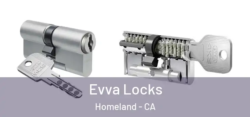 Evva Locks Homeland - CA