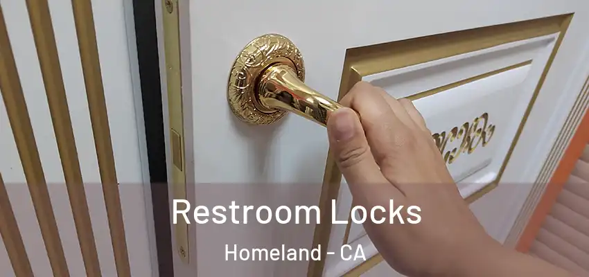  Restroom Locks Homeland - CA
